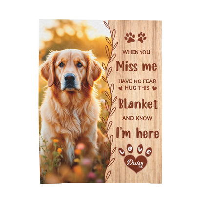 When You Miss Me Have No Fear Hug This Blanket