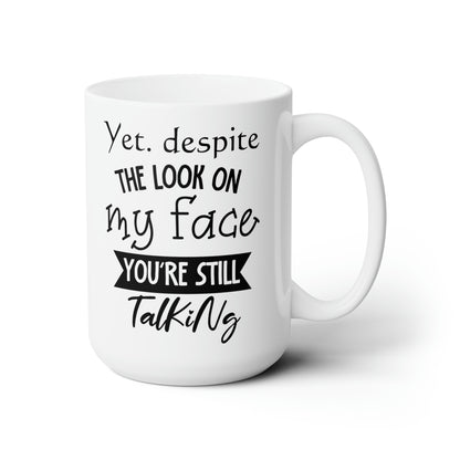 Coffee Mug – Funny White Mug for Sassy Individuals