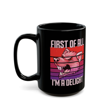 First of All, I'm a Delight Mug – Black Ceramic with Wolf Design