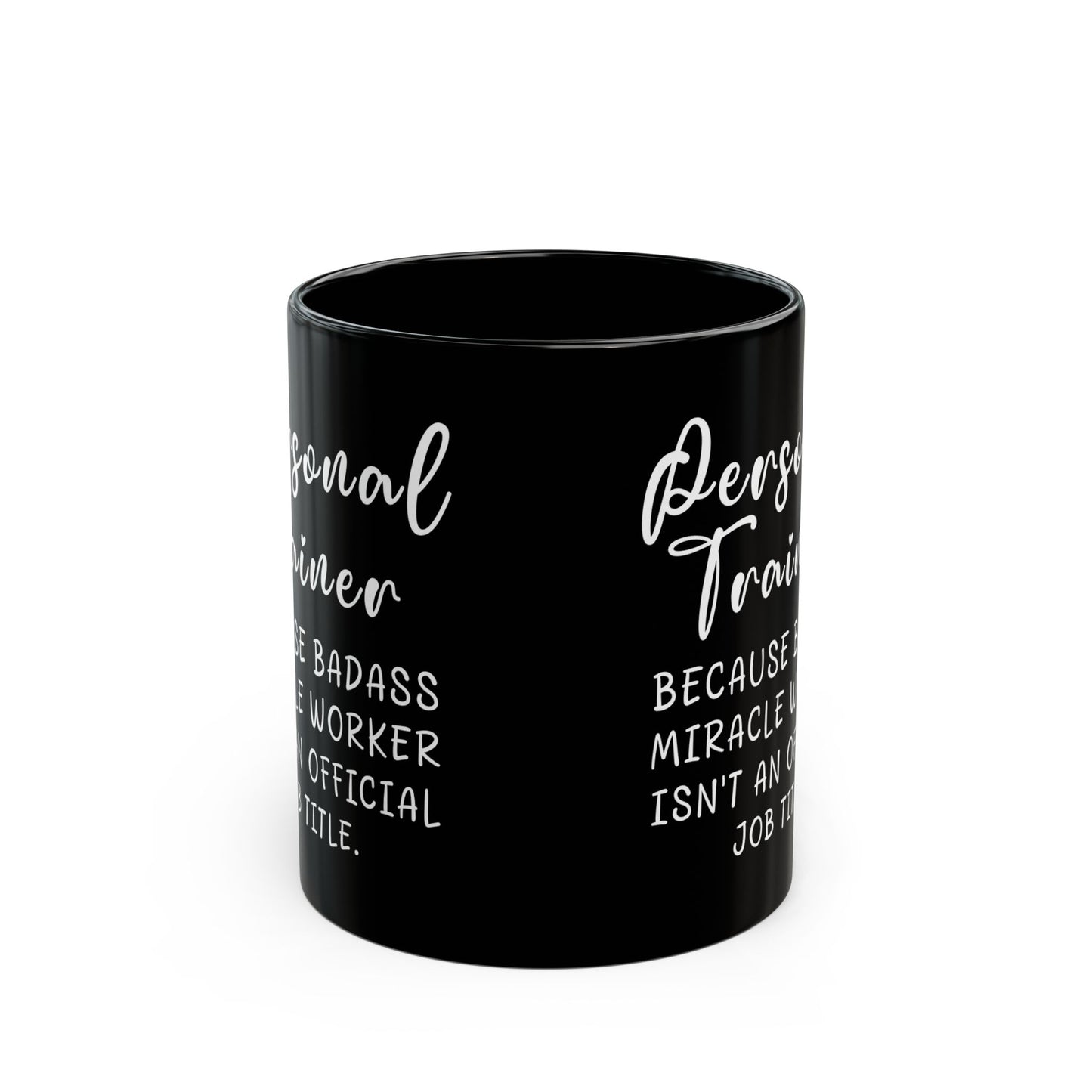 Personal Trainer Black Mug (11oz, 15oz)