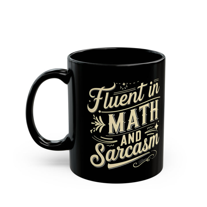 Fluent-In-Math-And-Sarcasm