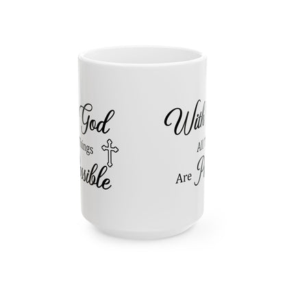 With God All Things Are Possible – Christian Faith Mug Gift