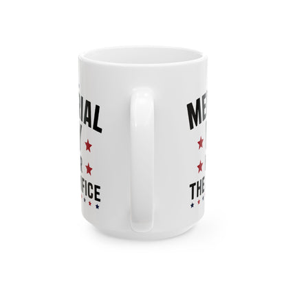 Memorial Day Honor The Sacrifice White Mug, (11oz, 15oz)