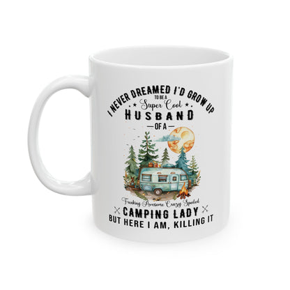 I Never Dreamed I’d Grow Up Ceramic Mug, (11oz, 15oz)