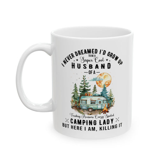 I Never Dreamed I’d Grow Up Ceramic Mug, (11oz, 15oz)