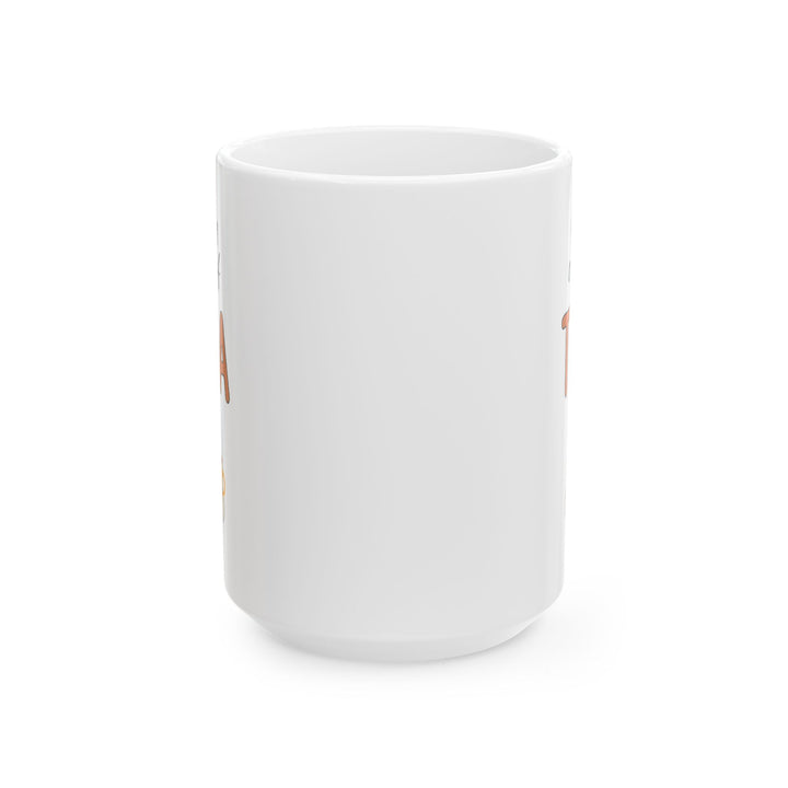 You’re My Cup of Tea Mug – Cute Love Gift for Her or Him Kawaii Tea Cup Design