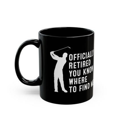 Officially Retired Golf Mug – Perfect Gift for Retirees