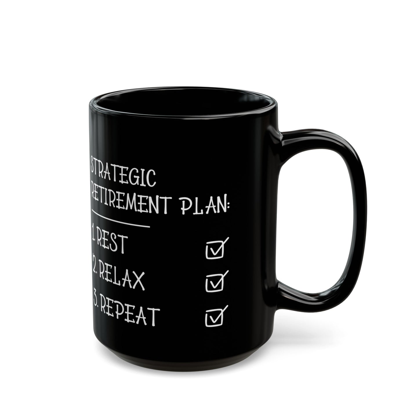 Strategic Retirement Plan Black Mug – Ideal Gift for Retirees
