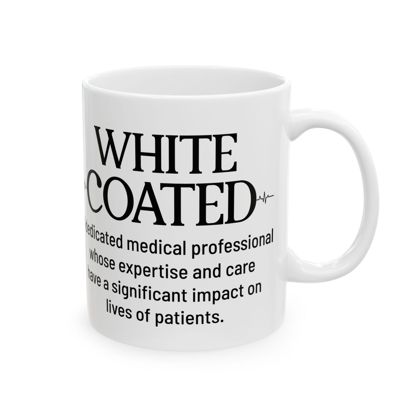White Coated Doctor Mug – Inspirational Gift for White Coat Ceremony