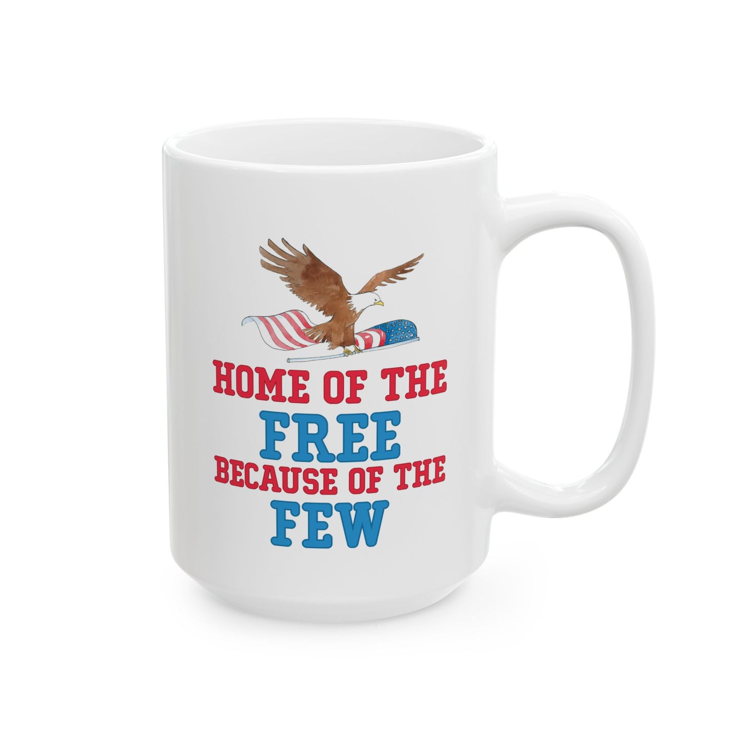 Home of the Free – Because of the Few White Ceramic Patriotic Mug Military Eagle Coffee Cup
