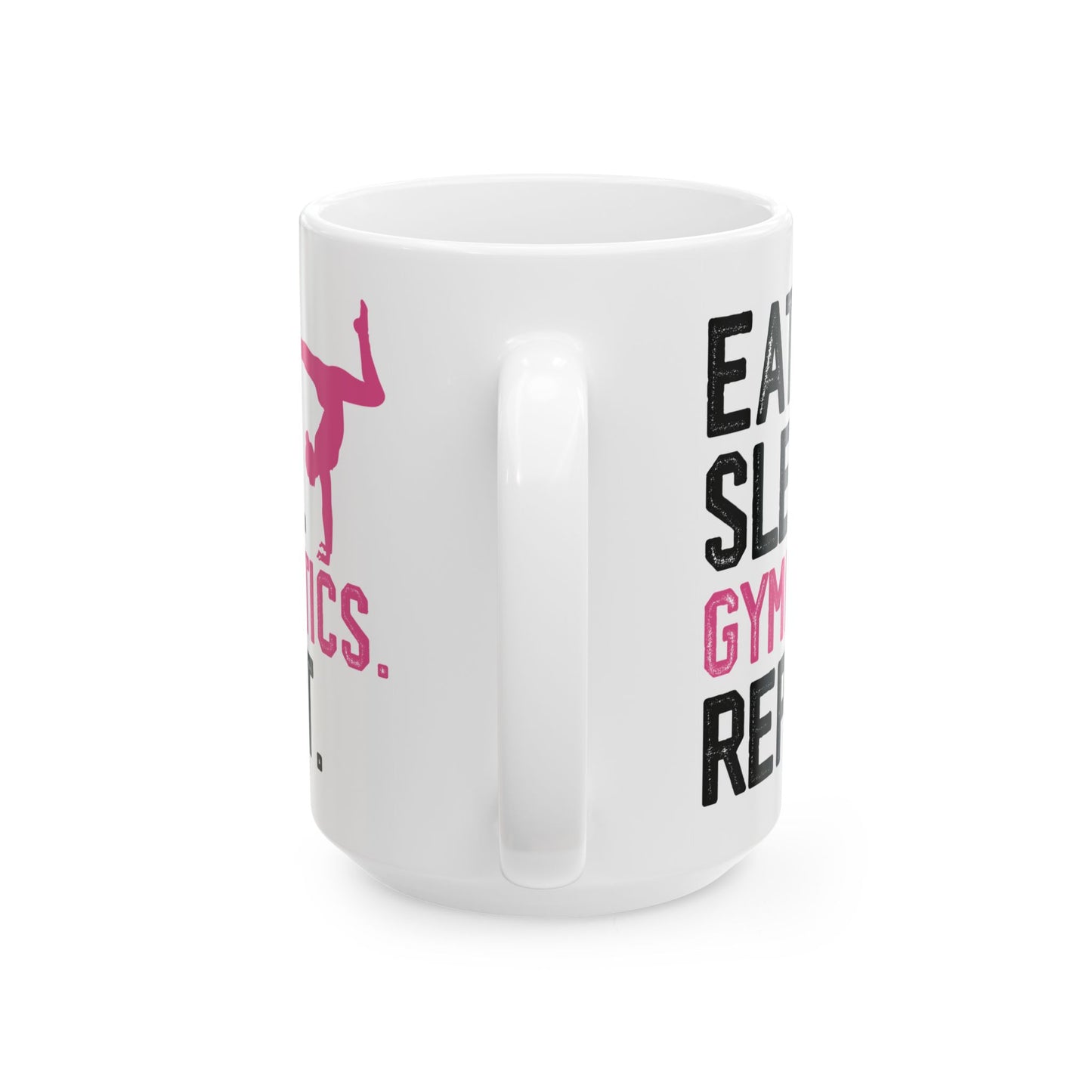 Eat Sleep Gymnastics Repeat White Mug, (11oz, 15oz)
