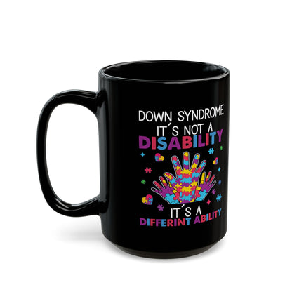 Down Syndrome Awareness Coffee Mug – Inclusion Gift for Advocate, Teacher, or Parent