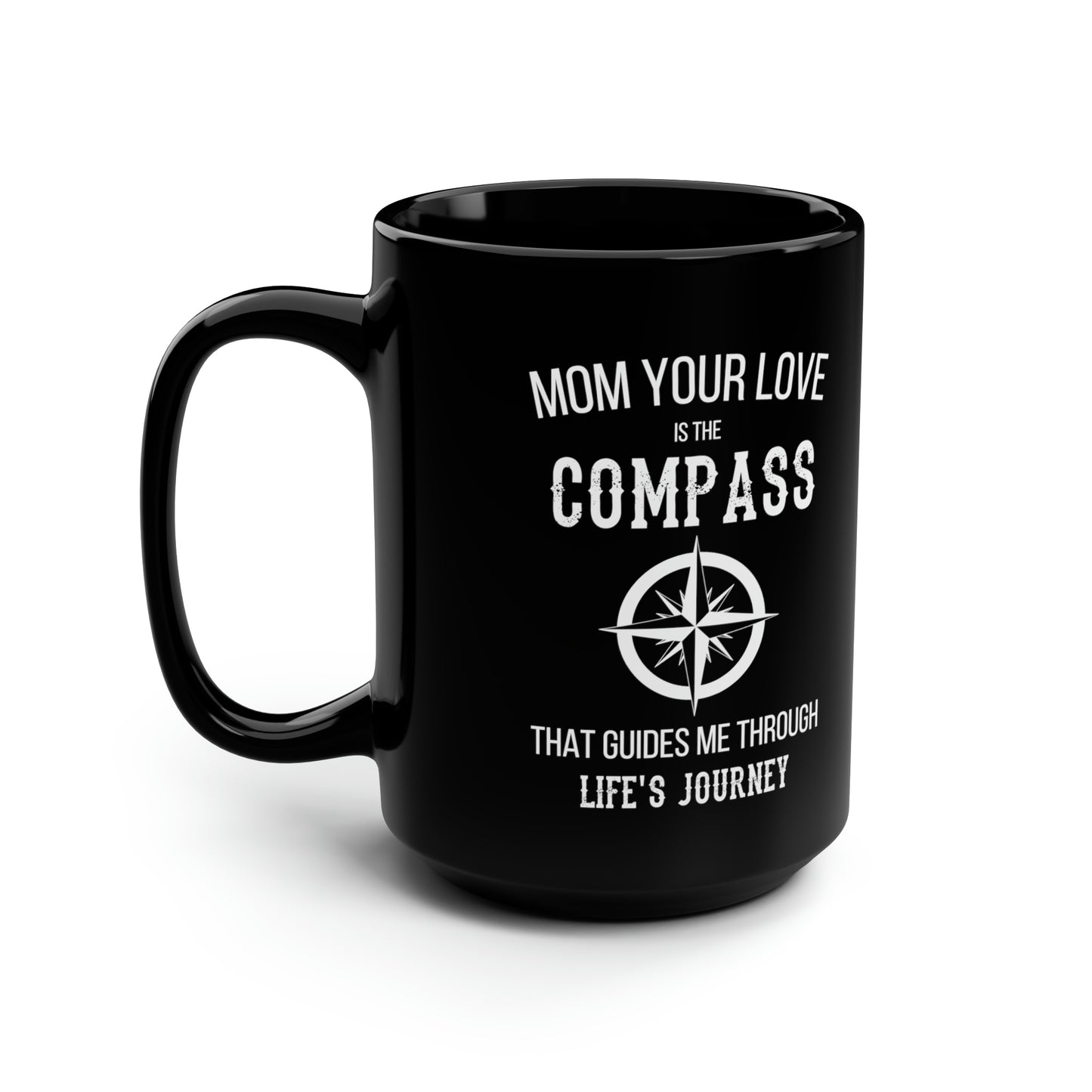 Sentimental Mother’s Day Mug – Guidance and Love Gift for Mom