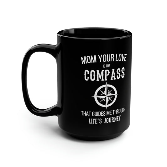 Sentimental Mother’s Day Mug – Guidance and Love Gift for Mom