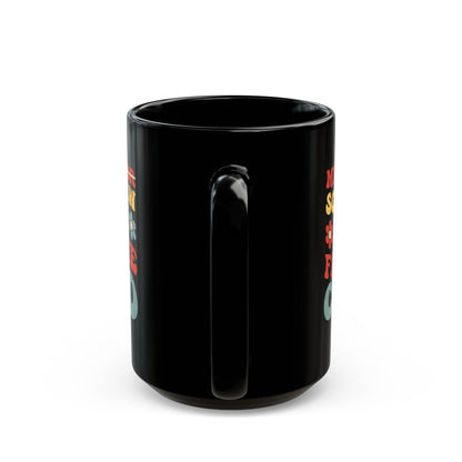 My daughter son in law Black Mug (11oz, 15oz)