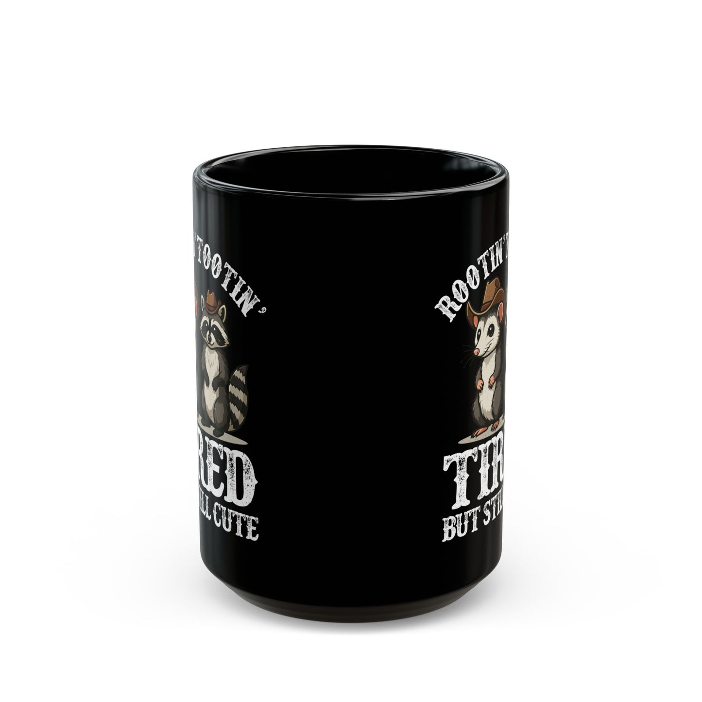 Rootin Tootin Tired but Still Cute