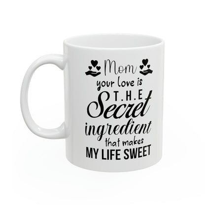 Mom’s Love Mug - Mother's Day Gift, Birthday Present for Mom, Sweet Coffee Cup for Mom from Son or Daughter