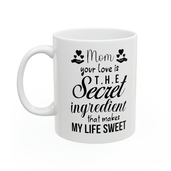 Mom’s Love Mug - Mother's Day Gift, Birthday Present for Mom, Sweet Coffee Cup for Mom from Son or Daughter