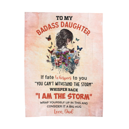 To My Badass Daughter Blanket