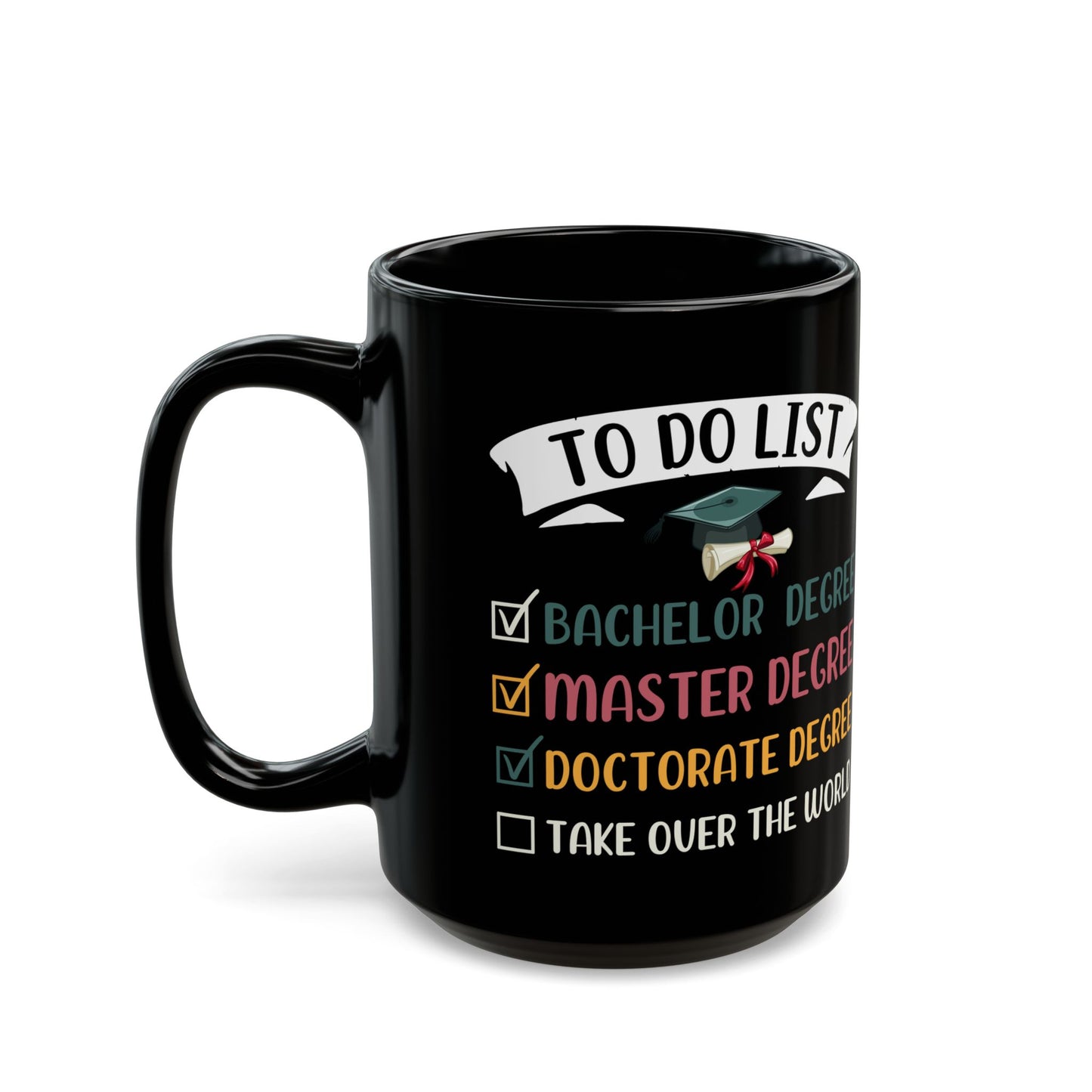 To Do List Bachelor Degree Master