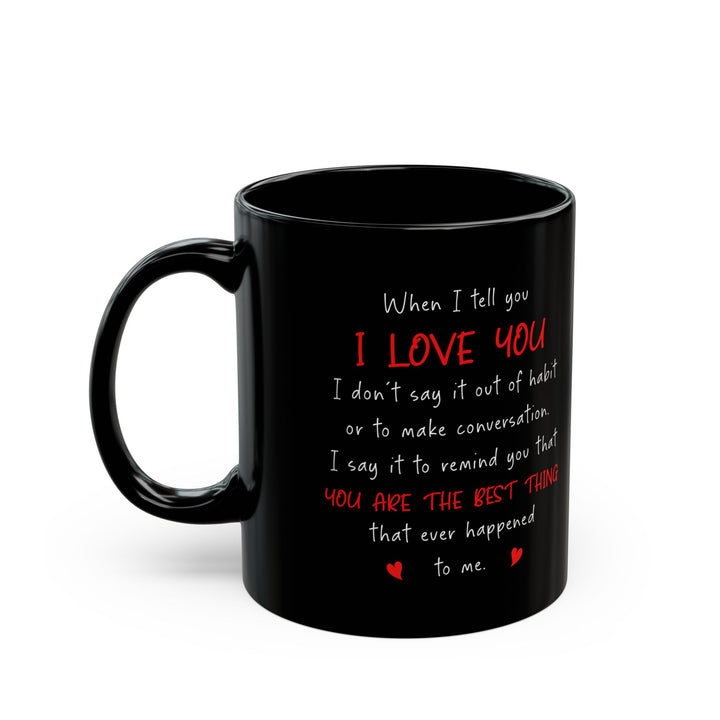 15oz Black I Love You Mug – Romantic Coffee Cup Gift for Partner