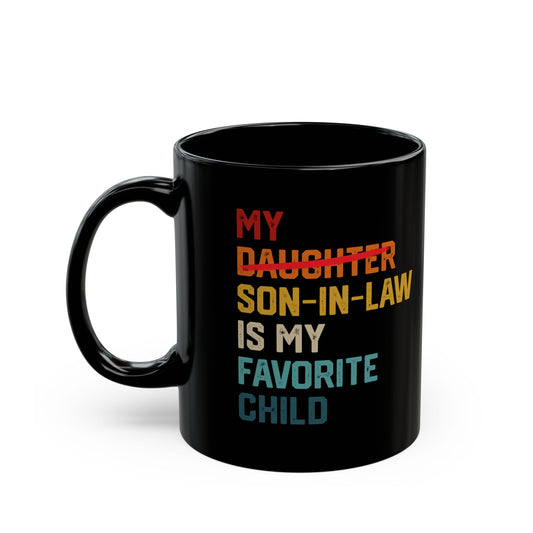 Son in law Black Mug (11oz, 15oz)