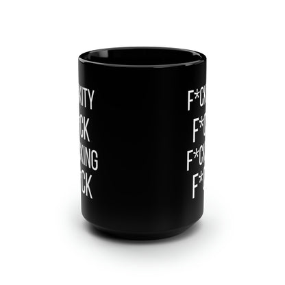 Fckity Fck Coffee Mug – Funny Swear Word Cup Sarcastic Gag Gift for Friends & Coworkers