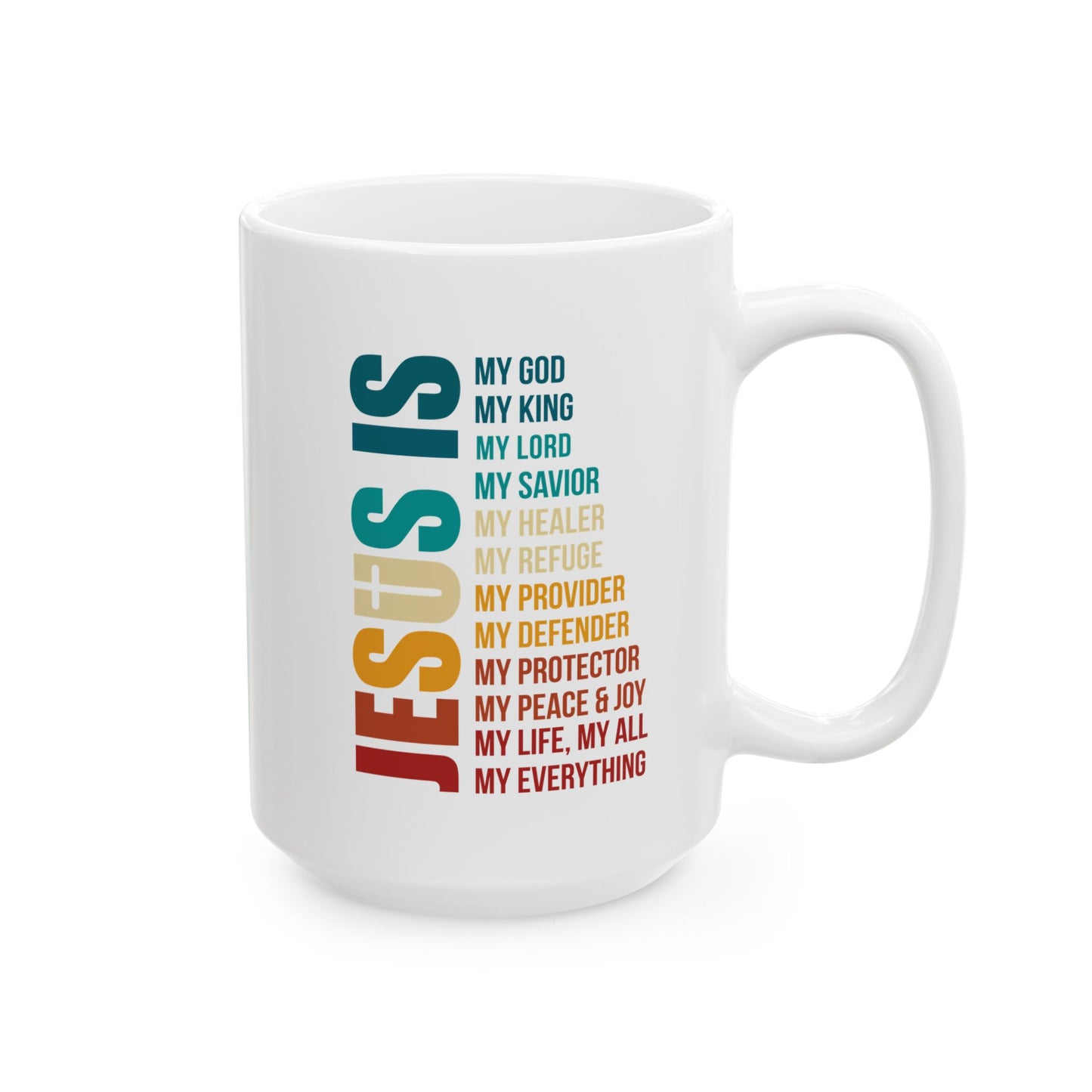 Jesus Is My Everything Mug – Christian Rainbow Typography Cup
