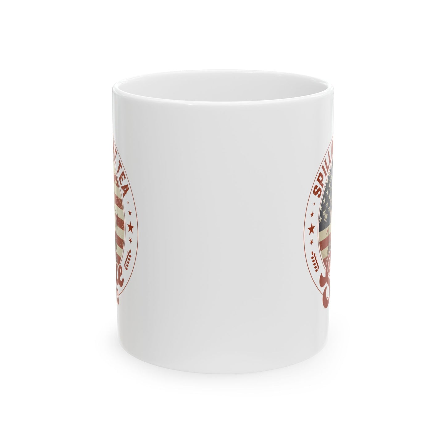 Spilling The Tea Since 1773 Mug – White Patriotic Coffee Cup Gift