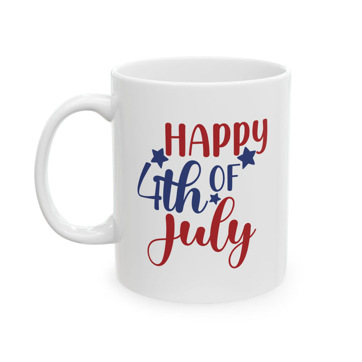 Happy 4th Of July White Mug (11oz,15oz)