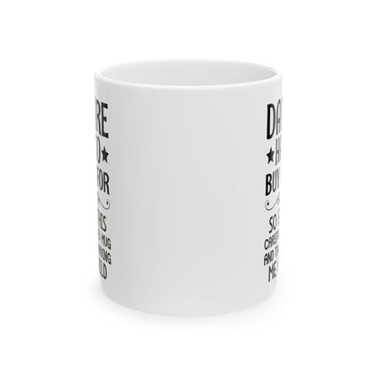 DADS ARE HARD TO BUY GIFTS FOR White Mug, (11oz, 15oz)