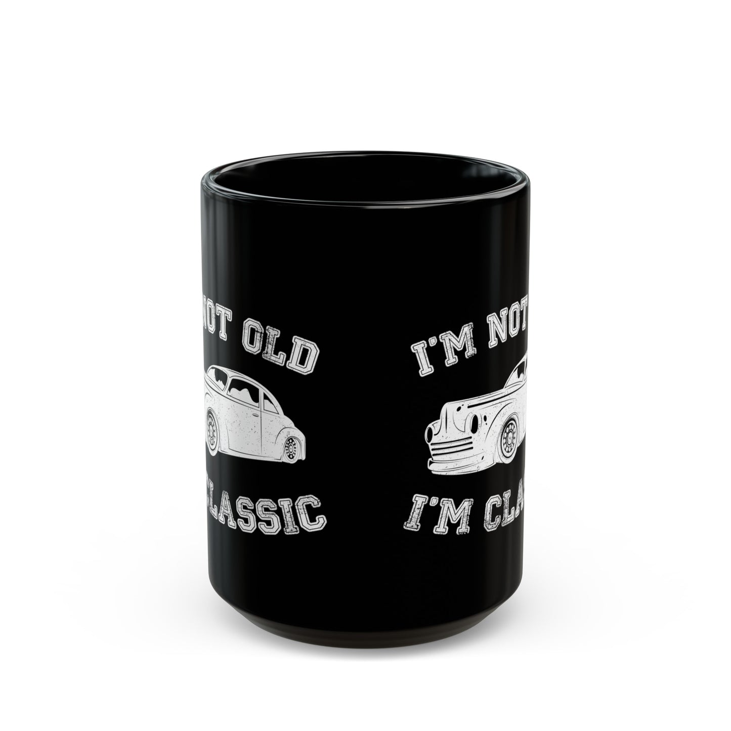 I'm Not Old I'm Classic Mug – Vintage Car Style Mug for Car Enthusiasts