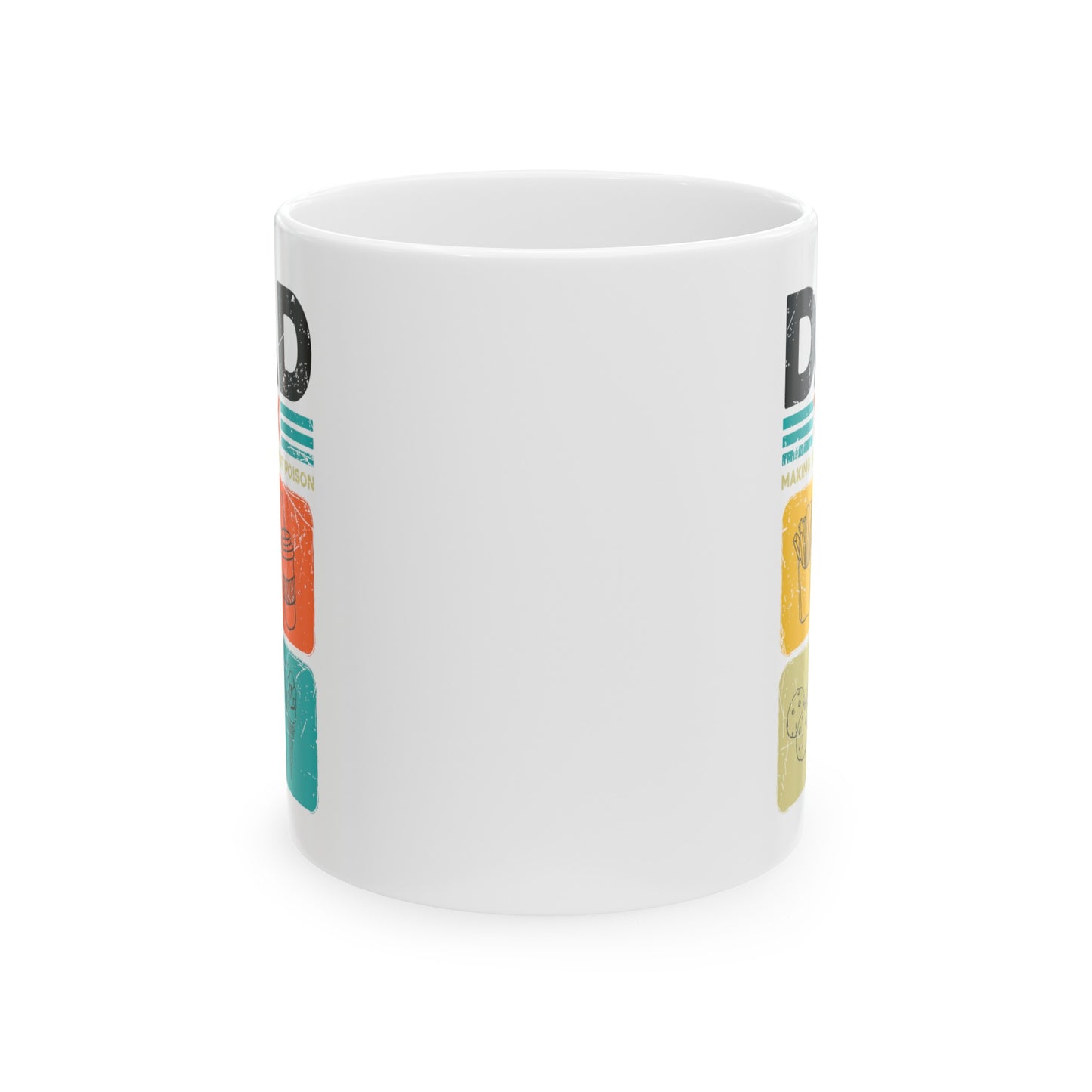 Dad Tax Making Sure Its Not Poison, white Mug, (11oz, 15oz)