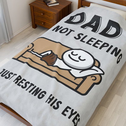 DAD IS NOT SLEEPING HE'S JUST RESTING HIS EYES