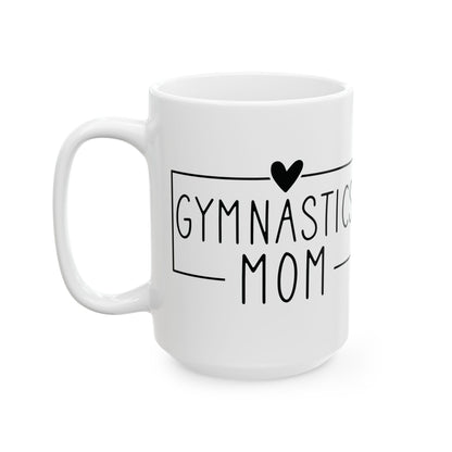 Gymnastics Mom White Mug, (11oz, 15oz)