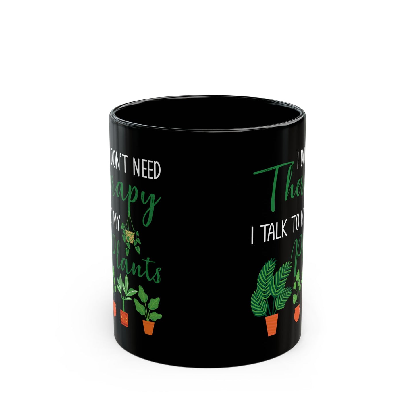 Plant Therapy Mug – Funny Black Coffee Cup for Plant Lovers