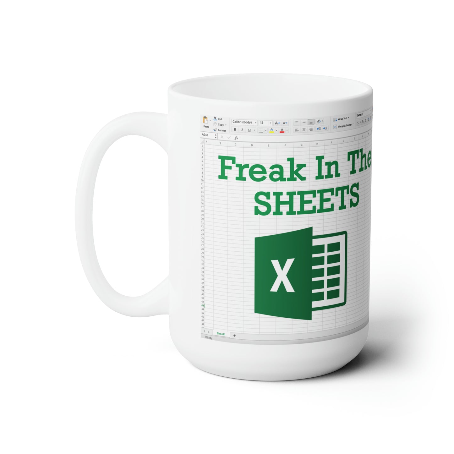 Freak in the Sheet Coffee Mug For Sheets Lover Accountant Ceramic Mug 15oz