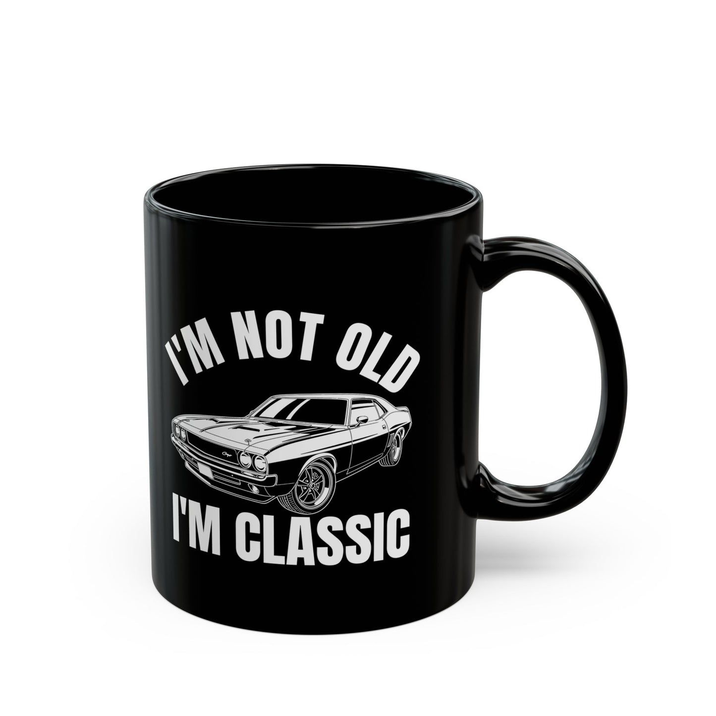 I'm Not Old I'm Classic Wdd Black Mug (11oz, 15oz)