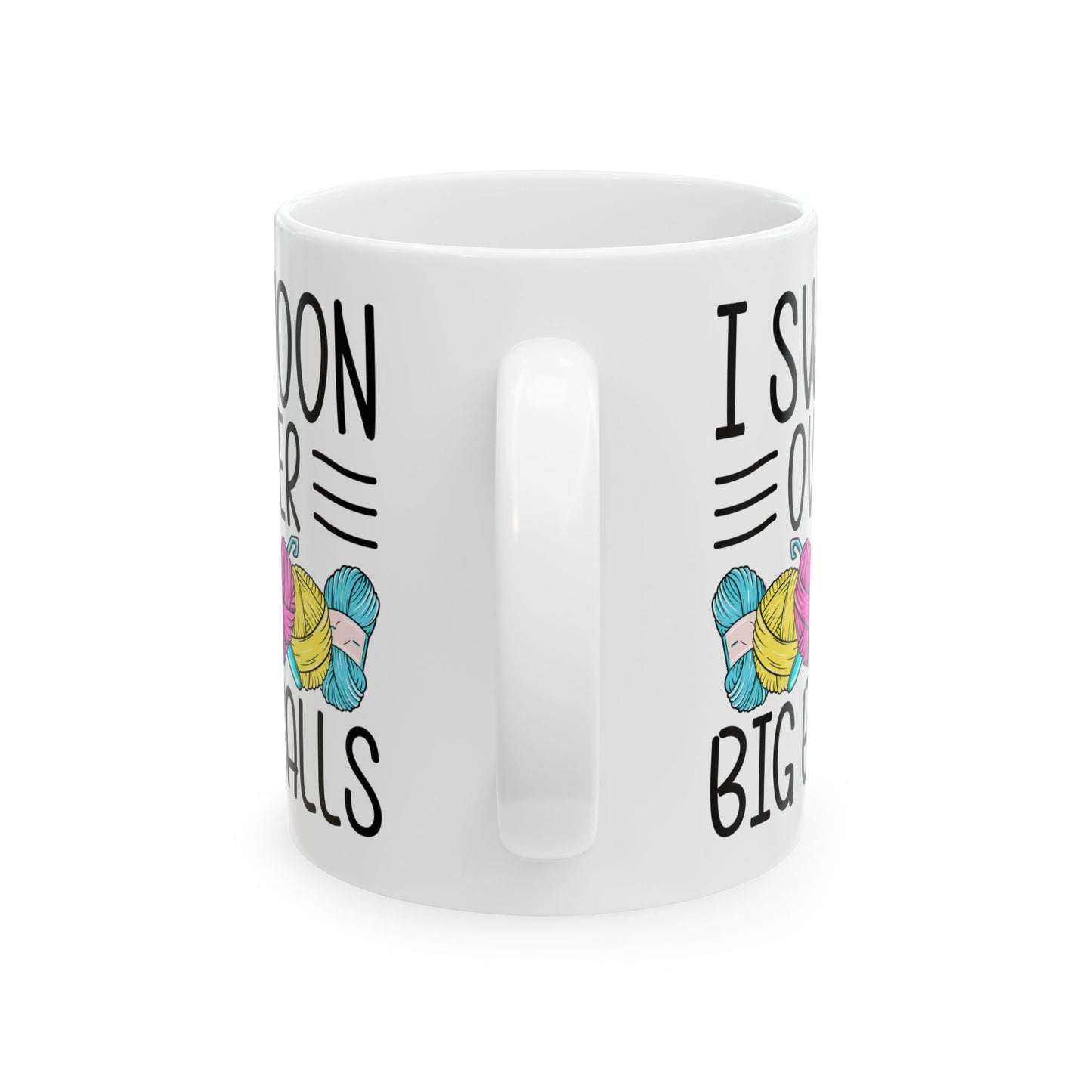 I Swoon Over Big Balls White Mug, (11oz, 15oz)