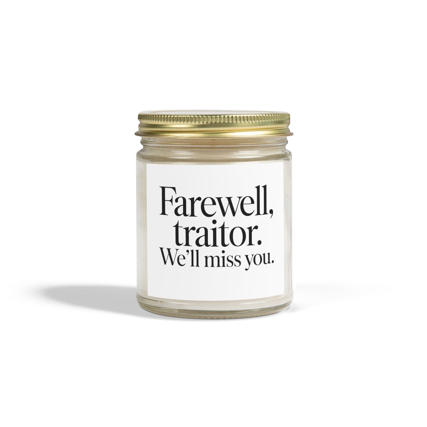 Firewell Traitor We'll Miss You Scented Candles, Coconut Apricot Wax (4oz, 9oz)