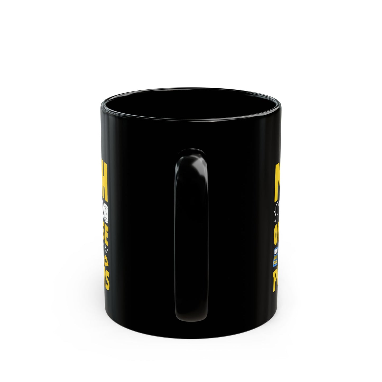 I_m A Math Teacher Of Course I Have Problems Black Mug (11oz, 15oz)