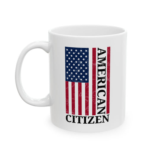 American Citizen White Mug – USA Flag Coffee Cup Patriotic Gift