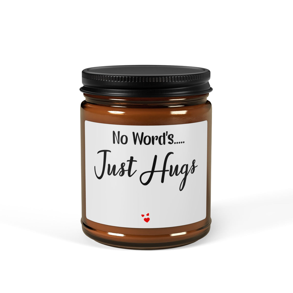 No Word's Just Hugs