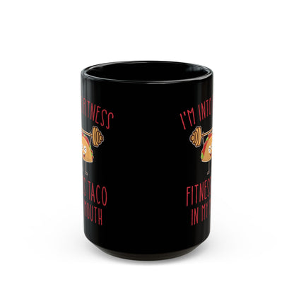 I'm Into Fitness Black Mug (11oz, 15oz)