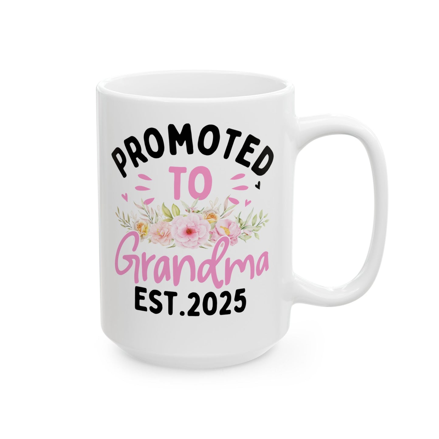 Promoted to Grandma Est 2025 White Mug, (11oz, 15oz)