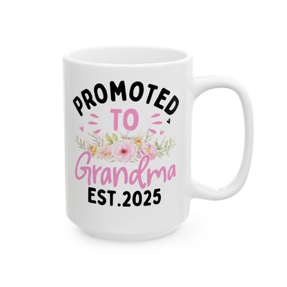 Promoted to Grandma Est 2025 White Mug, (11oz, 15oz)