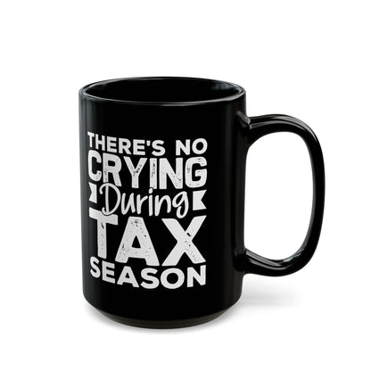 Funny Black Mug for Accountants – Tax Season Coffee Cup