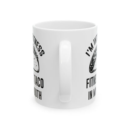 I'm Into Fitness White Mug, (11oz, 15oz)