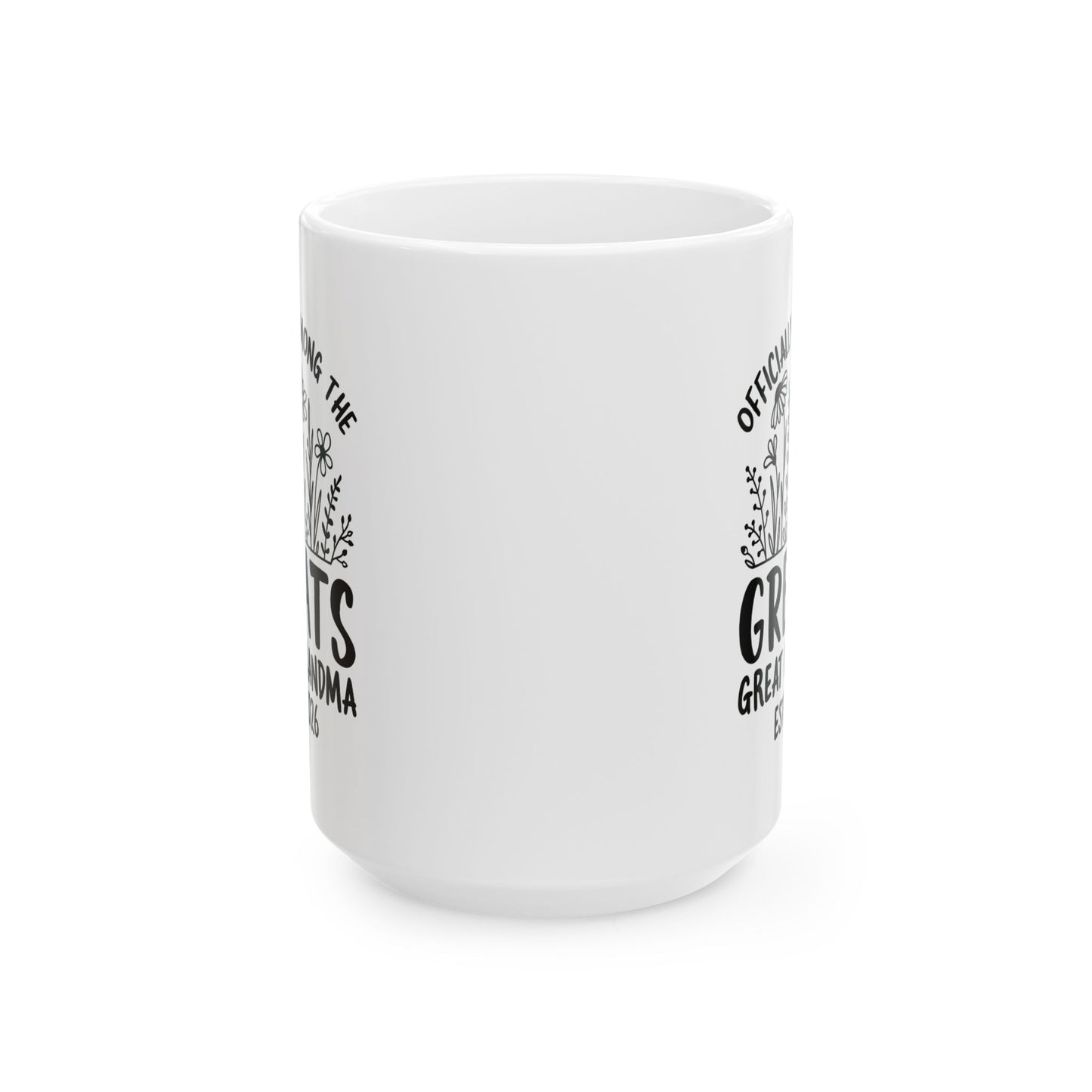 Great Great Ceramic Mug, (11oz, 15oz)