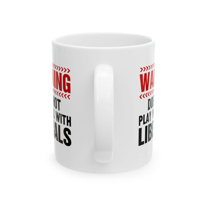 LIBERALS Ceramic Mug, (11oz, 15oz)